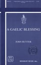 A Gaelic Blessing SATB choral sheet music cover